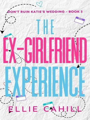 cover image of The Ex-Girlfriend Experience